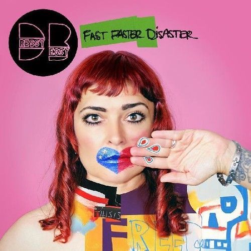 Fast Faster Disaster (Dressy Bessy) (CD / Album)