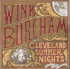 Cleveland Summer Nights (Wink Burcham) (CD / Album)