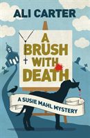 Brush with Death - A Susie Mahl Mystery (Carter Ali)(Paperback)