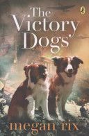 Victory Dogs (Rix Megan)(Paperback)