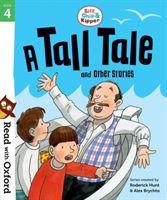 Read with Oxford: Stage 4: Biff, Chip and Kipper: A Tall Tale and Other Stories (Hunt Roderick)(Paperback)