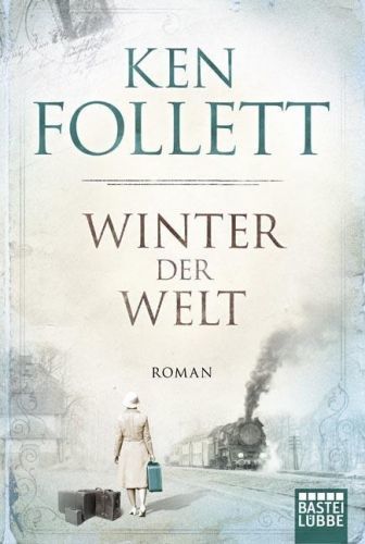 Winter der Welt (Follett Ken)(Paperback)(v němčině)