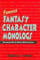 Young, Rebecca: Famous Fantasy Character Monlogs (Young Rebecca)(Paperback)