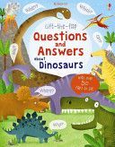 Lift-the-Flap Questions and Answers About Dinosaurs (Daynes Katie)(Pevná vazba)