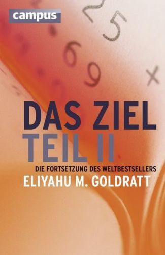 Das Ziel 2 (Goldratt Eliyahu M.)(Pevná vazba)(v němčině)