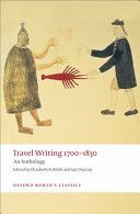Travel Writing 1700-1830 - An Anthology (Bohls Elizabeth A.)(Paperback)
