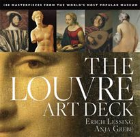 Louvre Art Deck - 100 Masterpieces from the World's Most Popular Museum (Grebe Anja)(Cards)