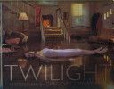 Twilight - Photographs by Gregory Crewdson (Crewdson Gregory)(Pevná vazba)