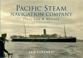 Pacific Steam Navigation Company - Fleet List & History (Collard Ian)(Paperback)