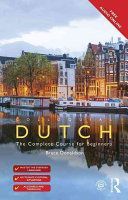 Colloquial Dutch - A Complete Language Course (Donaldson Bruce (University of Melbourne Australia))(Paperback)