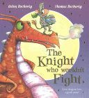 Knight Who Wouldn't Fight (Docherty Helen)(Paperback)