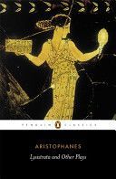 Lysistrata and Other Plays (Aristophanes)(Paperback)