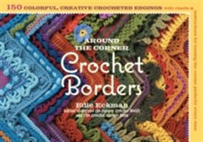 Around the Corner Crochet Borders (Eckman Edie)(Paperback)