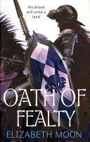 Oath of Fealty (Moon Elizabeth)(Paperback)