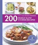 200 Family Slow Cooker Recipes - Hamlyn All Colour Cookboo (Lewis Sara)(Paperback)