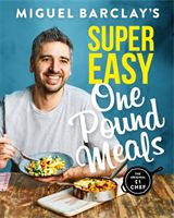 Miguel Barclay's Super Easy One Pound Meals (Barclay Miguel)(Paperback)