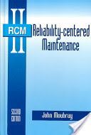 Reliability-Centered Maintenance (Moubray John)(Pevná vazba)