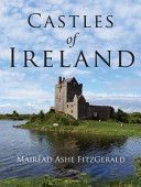 Castles of Ireland (Fitzgerald Mairead Ashe)(Paperback)