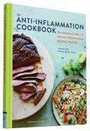 Anti-Inflammation Cookbook - The Delicious Way to Reduce Inflammation and Stay Healthy (Haas Amanda)(Pevná vazba)