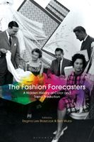 Fashion Forecasters - A Hidden History of Color and Trend Prediction(Paperback)