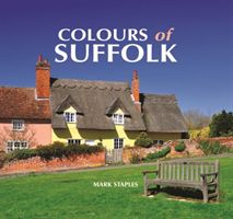 Colours of Suffolk (Staples Mark)(Pevná vazba)