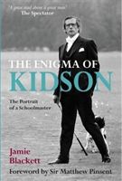 Enigma of Kidson - Portrait of a Schoolmaster (Blackett Jamie)(Paperback / softback)