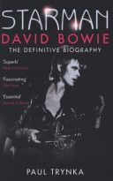 Starman - David Bowie - The Definitive Biography (Trynka Paul)(Paperback)