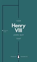 Henry VIII (Penguin Monarchs) - The Quest for Fame (Guy John (University of St Andrews Scotland))(Paperback)