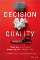 Decision Quality - Value Creation from Better Business Decisions (Spetzler Carl)(Pevná vazba)