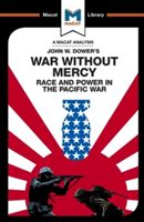 War Without Mercy - Race And Power In The Pacific War (Sanchez Vincent)(Paperback)