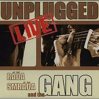 Ráďa Smráďa and the GANG – Unplugged live MP3