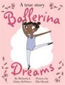 Ballerina Dreams (DePrince Michaela (Author))(Paperback)