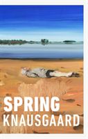 Spring - (Seasons Quartet 3) (Knausgaard Karl Ove)(Pevná vazba)