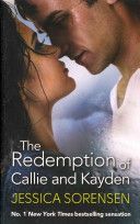 Redemption of Callie and Kayden (Sorensen Jessica)(Paperback)