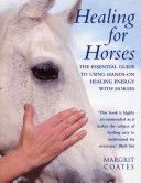 Healing for Horses (Coates Margrit)(Paperback)