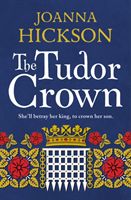Tudor Crown (Hickson Joanna)(Paperback)