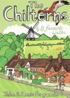 Chilterns - 40 Favourite Walks (Fergusson John)(Paperback)