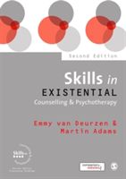 Skills in Existential Counselling & Psychotherapy (Van Deurzen Emmy)(Paperback)