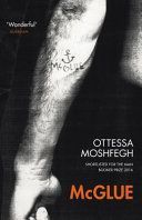 McGlue (Moshfegh Ottessa)(Paperback)