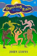 Dancing in the Rain - Poems for Young People (Lyons John)(Paperback)