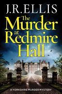 Murder at Redmire Hall (Ellis J.R.)(Paperback / softback)