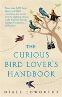 Curious Bird Lover's Handbook (Edworthy Niall)(Paperback)