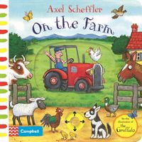 On the Farm (Scheffler Axel)(Board book)
