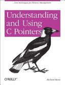 Understanding and Using C Pointers (Reese Richard)(Paperback)