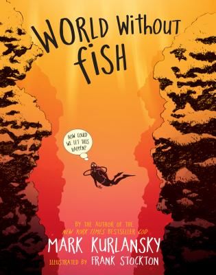 World Without Fish (Kurlansky Mark)(Paperback)