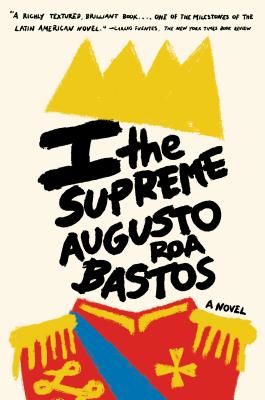 I the Supreme (Bastos Augustos Roa Resfr)(Paperback / softback)