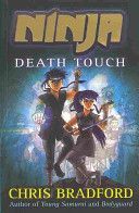 Ninja: Death Touch (Bradford Chris)(Paperback)