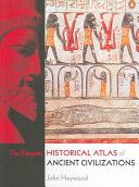 Penguin Historical Atlas of Ancient Civilizations (Haywood John)(Paperback)