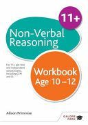 Non-Verbal Reasoning Workbook Age 10-12 - For 11+, Pre-Test and Independent School Exams Including CEM, GL and ISEB (Primrose Alison)(Paperback)