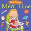 Meal Time - BSL (British Sign Language) (Lewis Anthony)(Board book)
